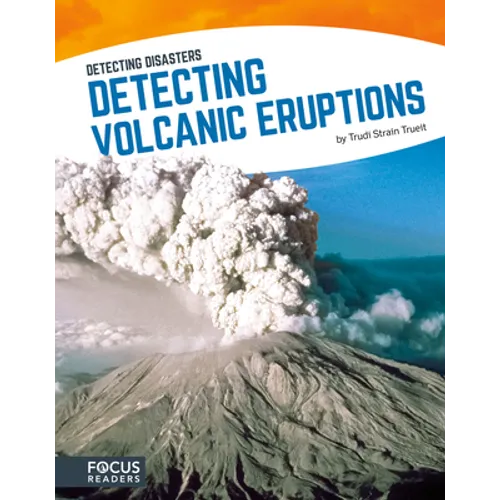 Detecting Volcanic Eruptions - Library Binding
