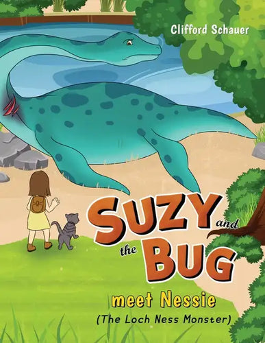Suzy and the Bug meet Nessie: (The Loch Ness Monster) - Paperback