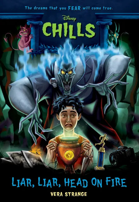 Liar, Liar, Head on Fire-Disney Chills: Book Five - Paperback