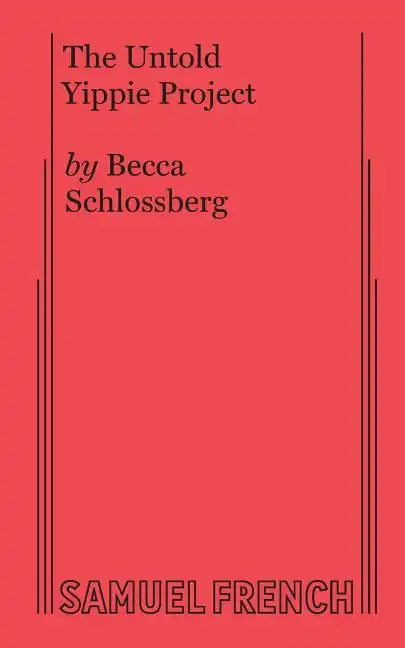 The Untold Yippie Project - Paperback
