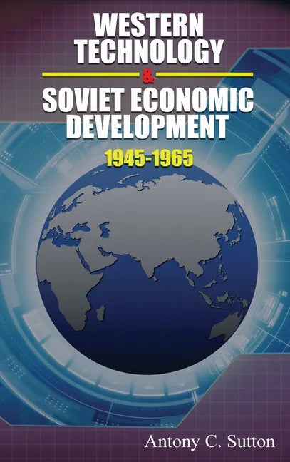 Western Technology and Soviet Economic Development 1945-1968 - Hardcover