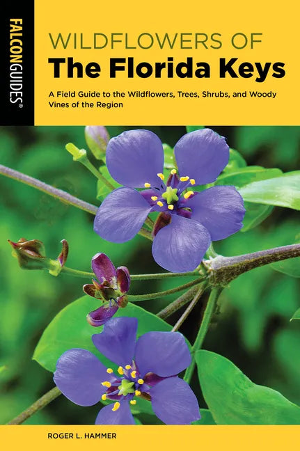 Wildflowers of the Florida Keys - Paperback