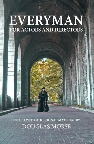Everyman: The Medieval Morality Play For Actors and Directors - Paperback