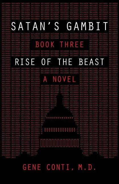 Satan's Gambit: Book Three Rise of the Beast A Novel - Paperback