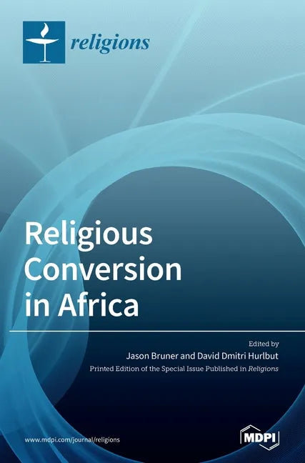 Religious Conversion in Africa - Hardcover