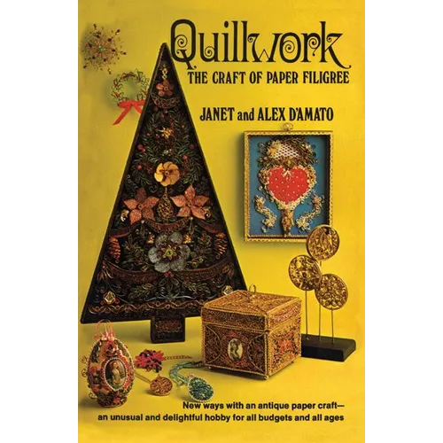 Quillwork: The Craft of Paper Filigree - Paperback