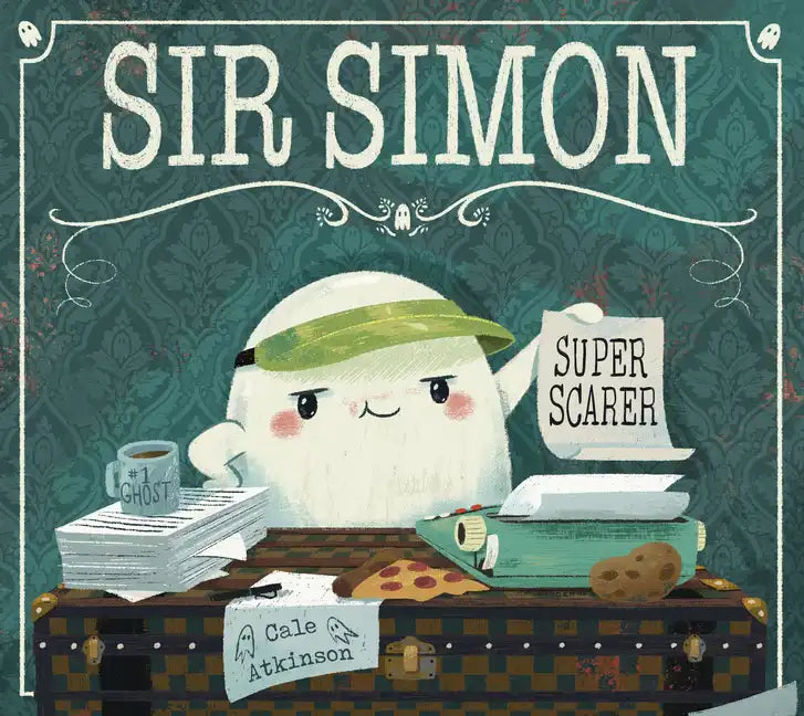 Sir Simon: Super Scarer - Hardcover