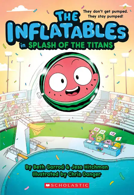 The Inflatables in Splash of the Titans (the Inflatables #4) - Paperback