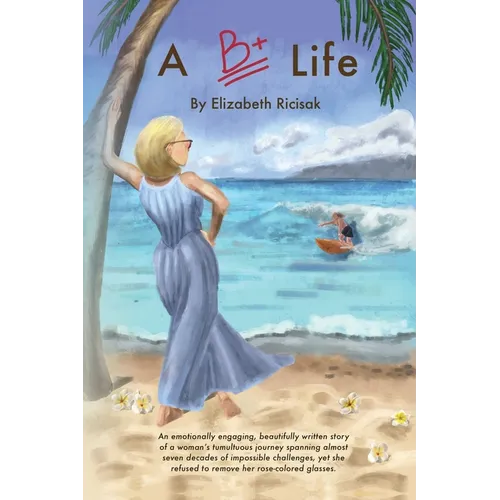 A B+ Life - Paperback