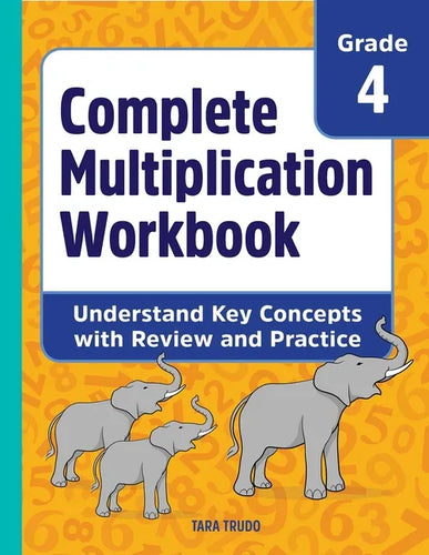 Complete Multiplication Workbook: Understand Key Concepts with Review and Practice - Paperback