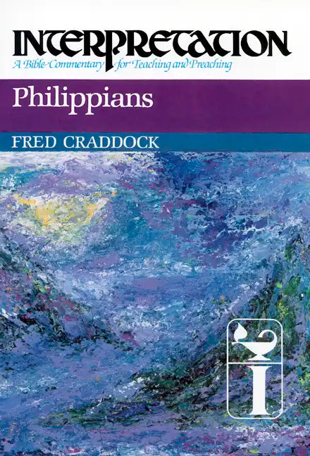 Philippians: Interpretation: A Bible Commentary for Teaching and Preaching - Hardcover