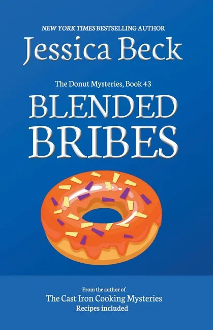 Blended Bribes - Paperback