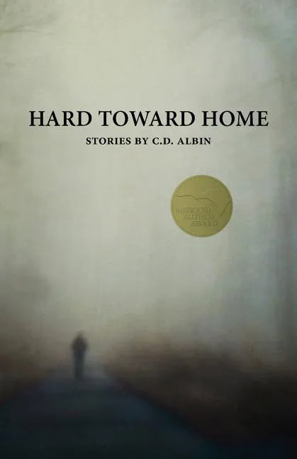 Hard Toward Home - Paperback