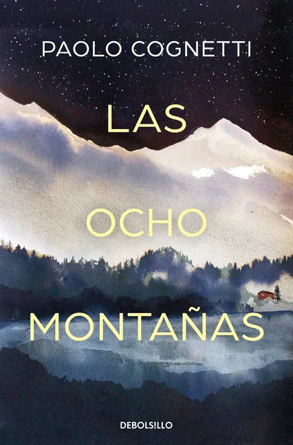 Las Ocho Montañas / The Eight Mountains - Paperback