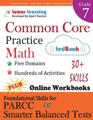 Common Core Practice - Grade 7 Math: Workbooks to Prepare for the Parcc or Smarter Balanced Test - Paperback