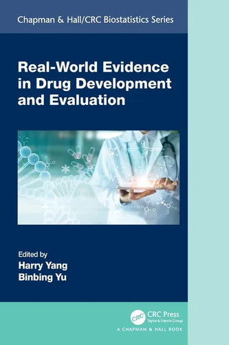 Real-World Evidence in Drug Development and Evaluation - Paperback