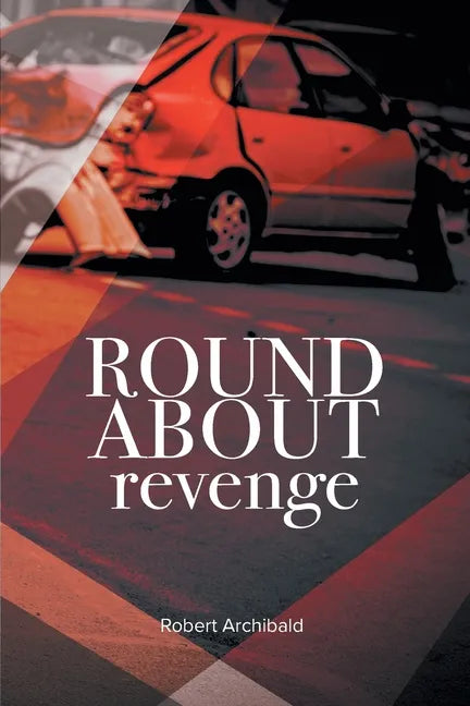 Roundabout Revenge - Paperback