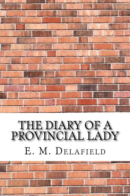 The Diary of a Provincial Lady - Paperback