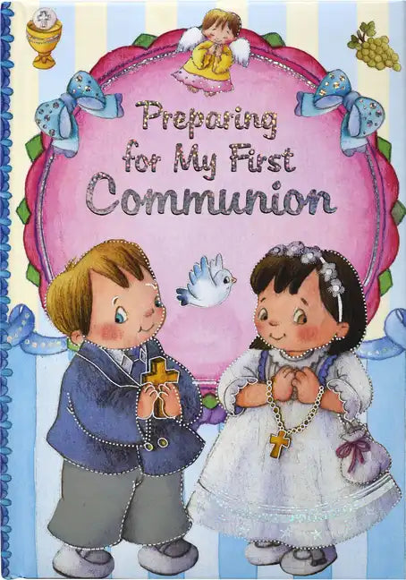 Preparing for My First Communion - Board Book