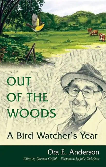Out of the Woods: A Bird Watcher's Year - Paperback