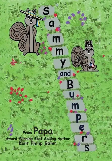 Sammy and Bumpers - Hardcover
