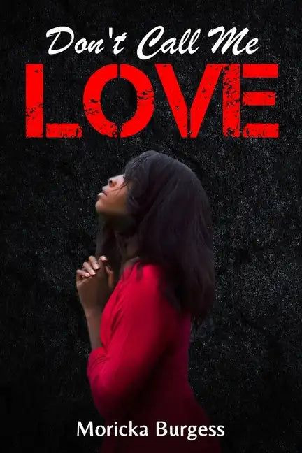 Don't Call Me Love - Paperback