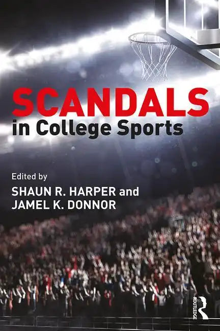 Scandals in College Sports - Paperback
