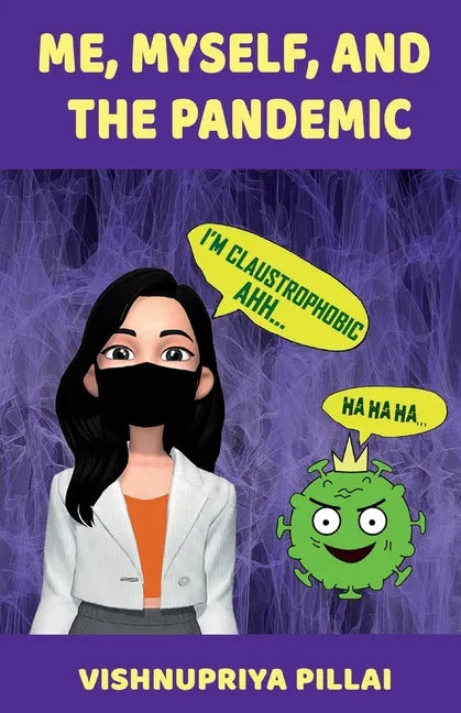 Me, Myself, and the Pandemic - Paperback