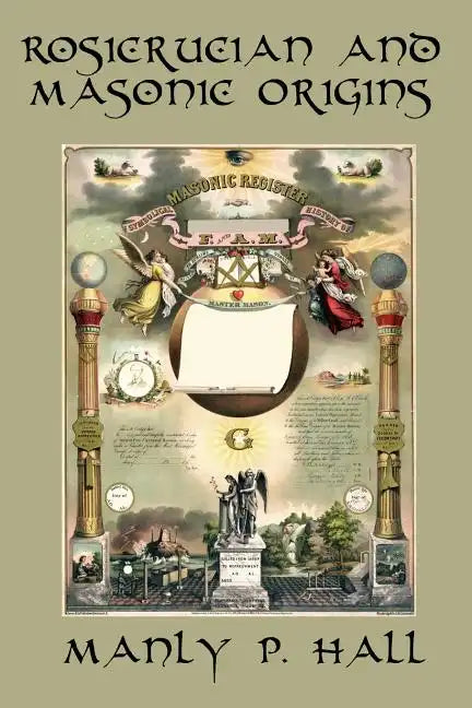 Rosicrucian and Masonic Origins - Paperback