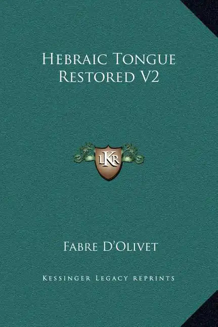 Hebraic Tongue Restored V2 - Hardcover