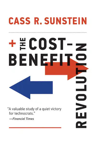 The Cost-Benefit Revolution - Paperback