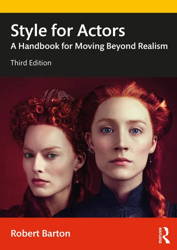 Style for Actors: A Handbook for Moving Beyond Realism - Paperback