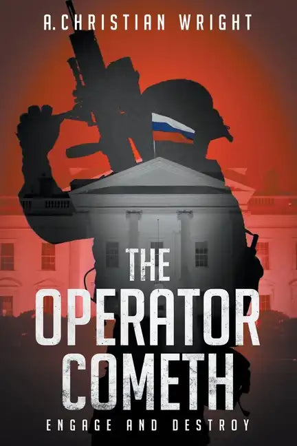 The Operator Cometh: Engage and Destroy - Paperback