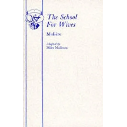 The School for Wives - Paperback