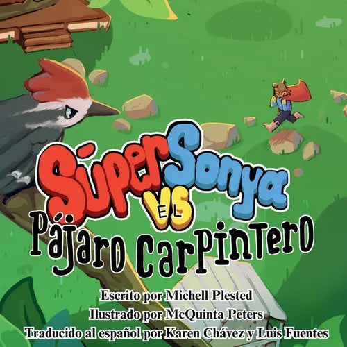 Súper Sonya vs el Pájaro Carpintero - Paperback