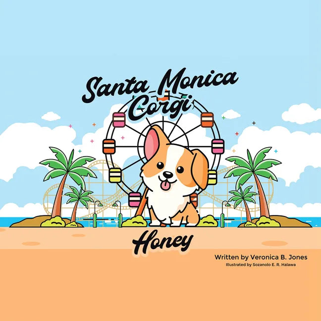 Santa Monica Corgi: Honey - Paperback
