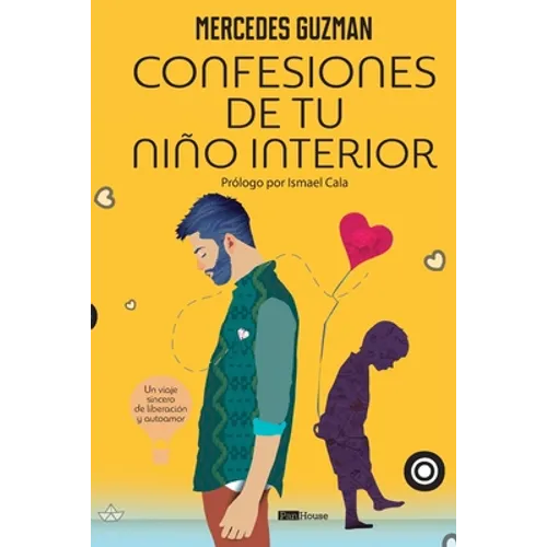 Confesiones de tu niño interior - Paperback
