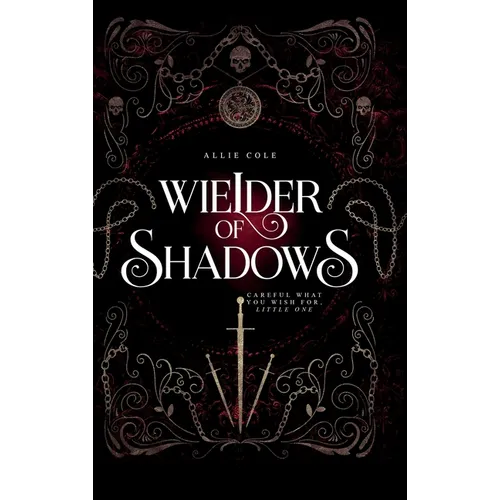 Daughter of Darkness: Wielder of Shadows - Hardcover