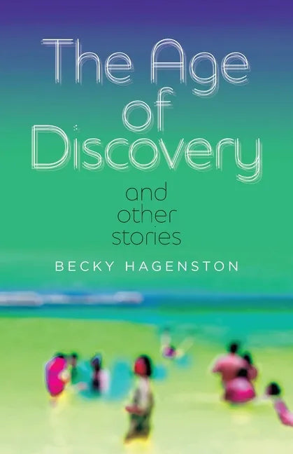 The Age of Discovery and Other Stories - Paperback