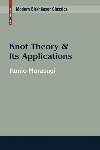 Knot Theory & Its Applications - Paperback