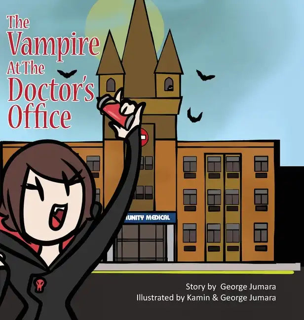 The Vampire at the Doctor's Office - Hardcover
