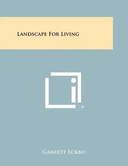 Landscape For Living - Paperback