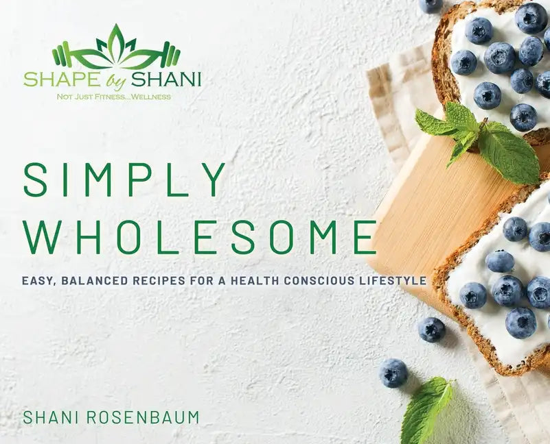 Simply Wholesome - Hardcover