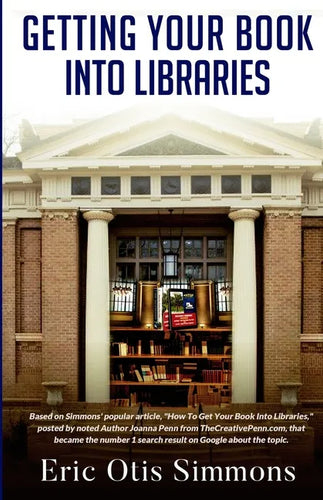 Getting Your Book Into Libraries - Paperback