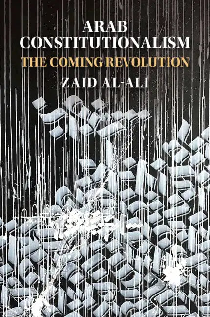 Arab Constitutionalism - Paperback