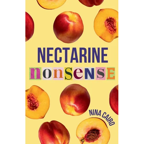 Nectarine Nonsense - Paperback
