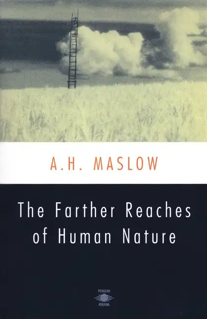 The Farther Reaches of Human Nature - Paperback