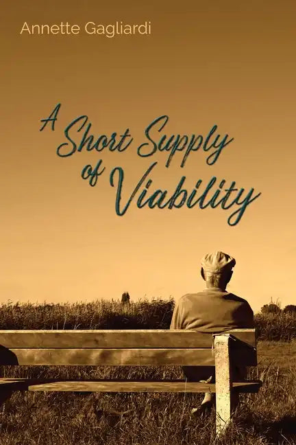 A Short Supply of Viability - Paperback