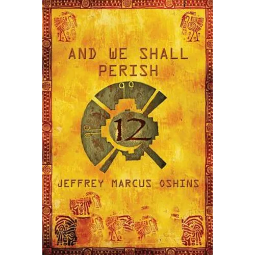 And We Shall Perish - Paperback