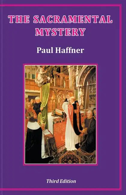 The Sacramental Mystery - Paperback